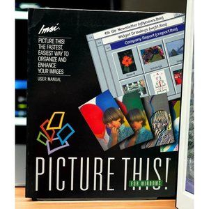 IMSI Picture This for Windows Users Manual Image Editor Paperback Book 1993